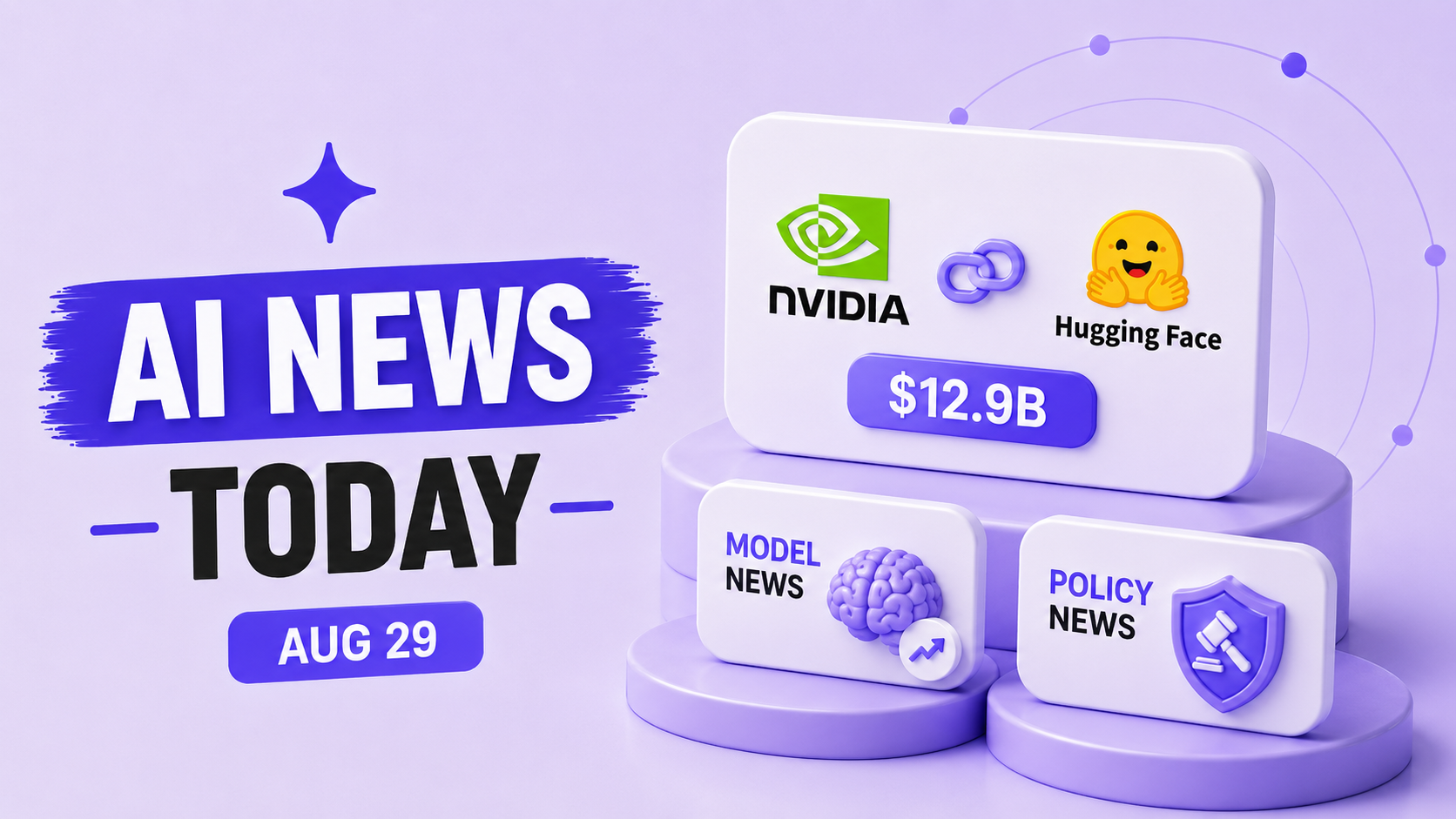 Top AI News Today: August 29, 2026 (13 Biggest Stories)